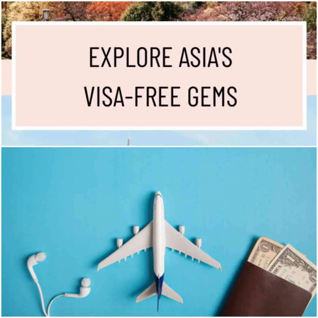 Which Country is the Easiest to Get a Visa in Asia?