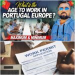 What is the Age Limit for Work Permit in Portugal?