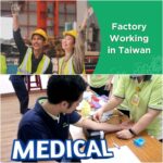 Medical Requirements for Factory Worker in Taiwan