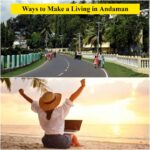 How to Earn Money in Andaman?