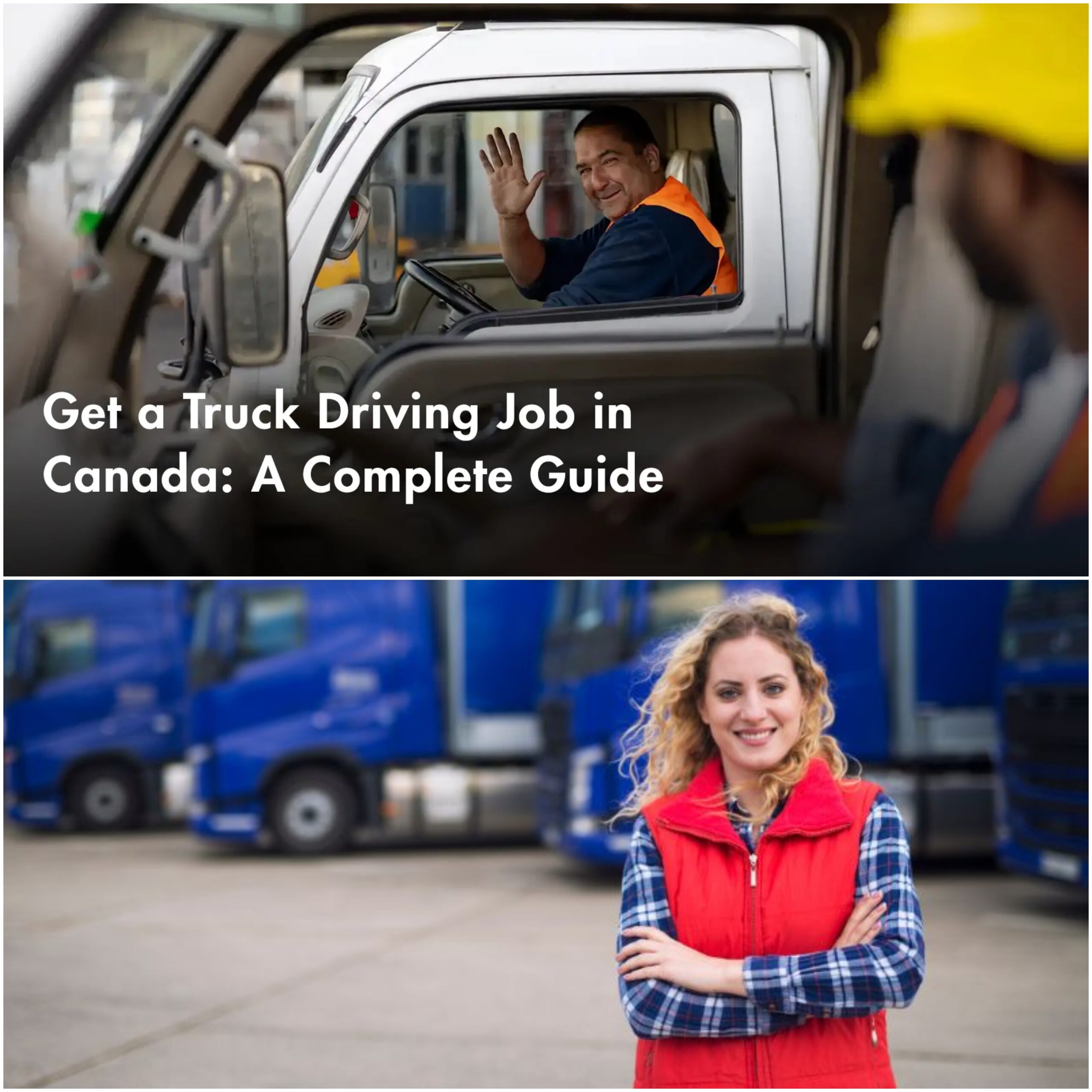 How to Get a Job in Canada as a Truck Driver