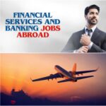 Can an Indian Get Bank Jobs Abroad with Experience?