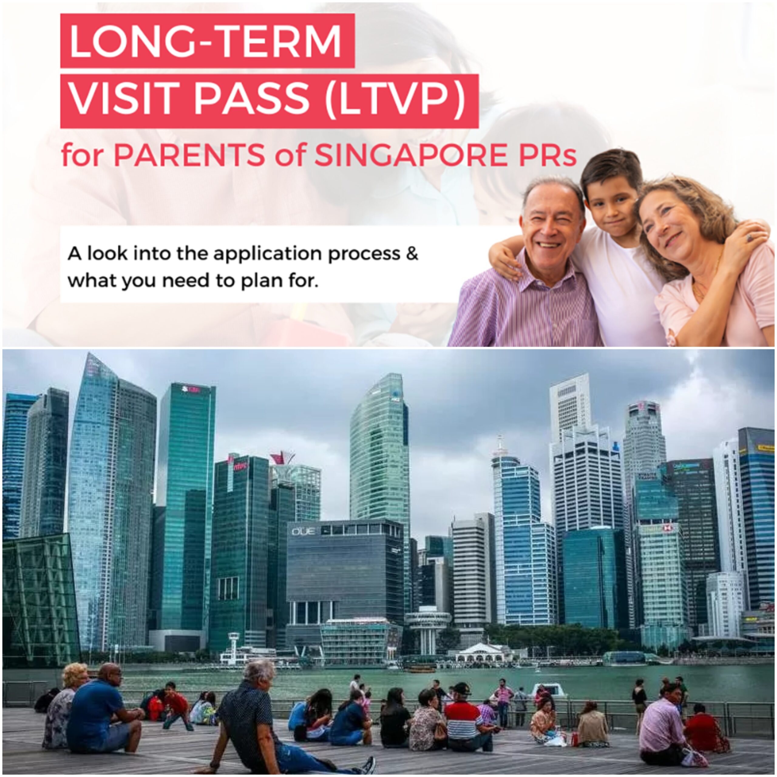 How to Get a Singapore Long-Term Visit Pass for Family Members?