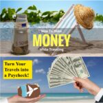 How to Make Money by Travelling