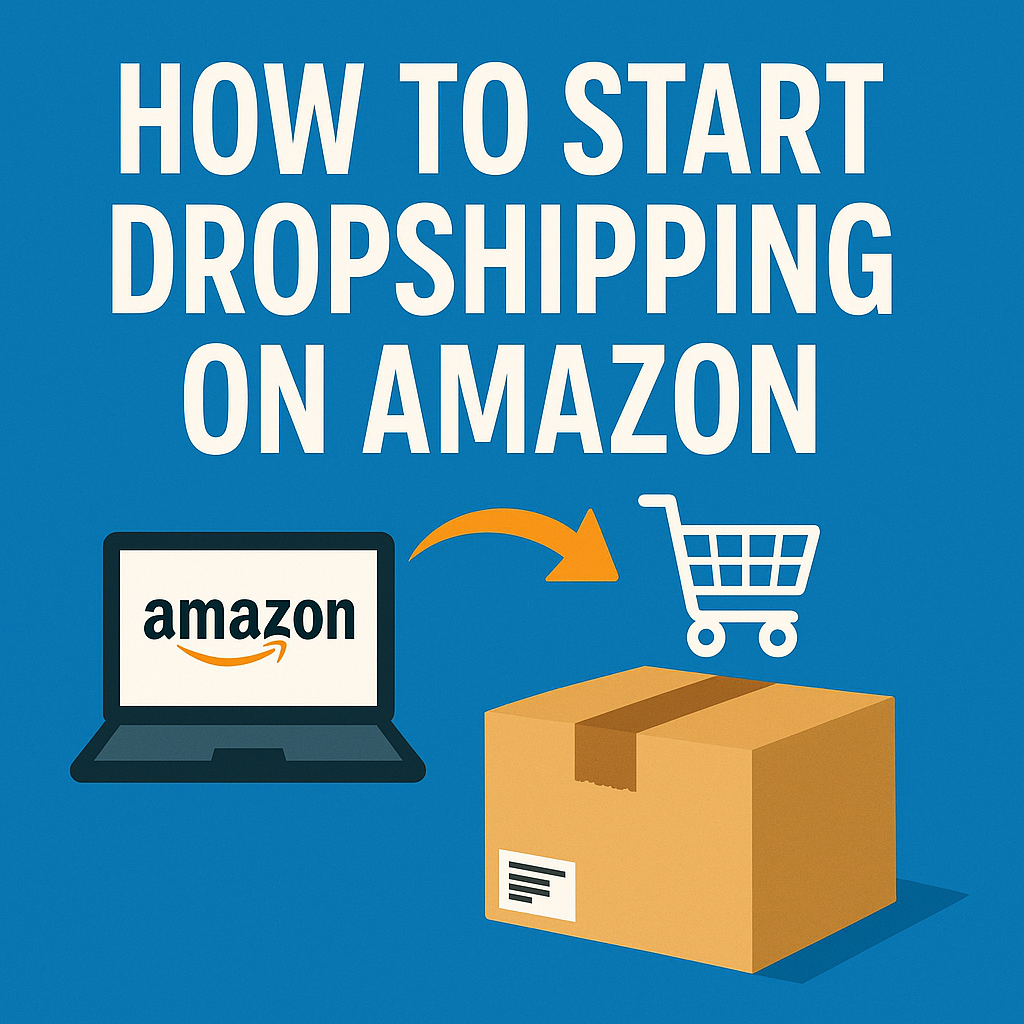 how to start dropshipping on amazon