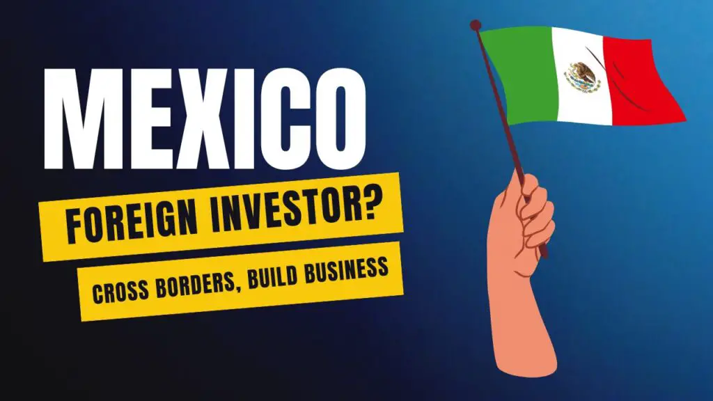 How to Start a Franchise Business in Mexico as a Foreigner?