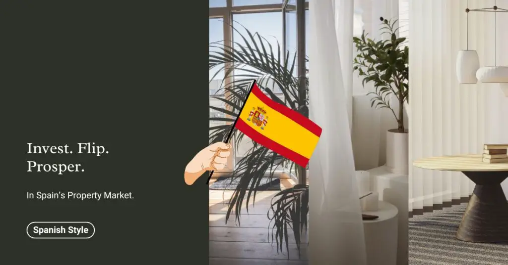 How to Make Money Flipping Real Estate in Spain