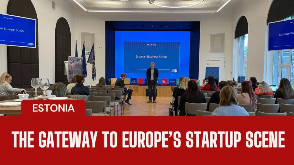 How to Start a Tech Business in Estonia
