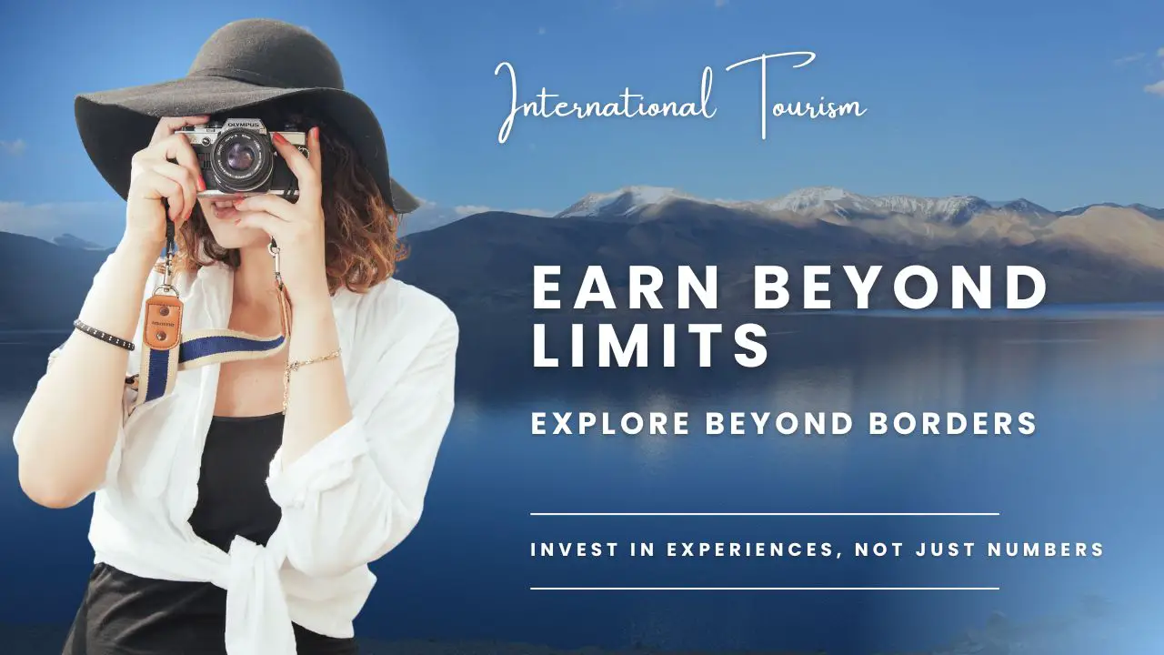 Investing in International Tourism