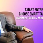 Which Countries Have the Best Tax Benefits for Entrepreneurs?