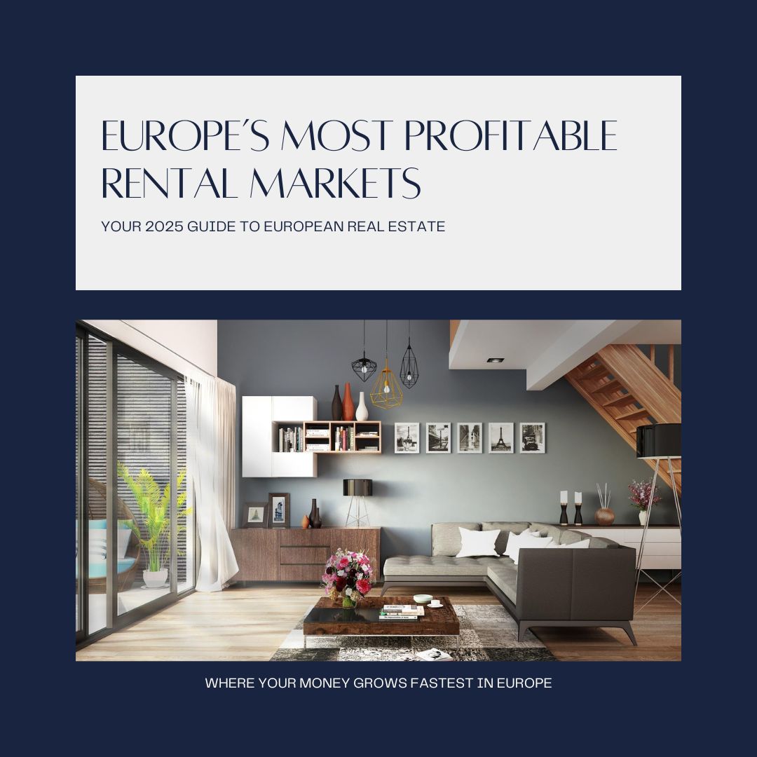 Best Countries in Europe to Buy Rental Property in 2025