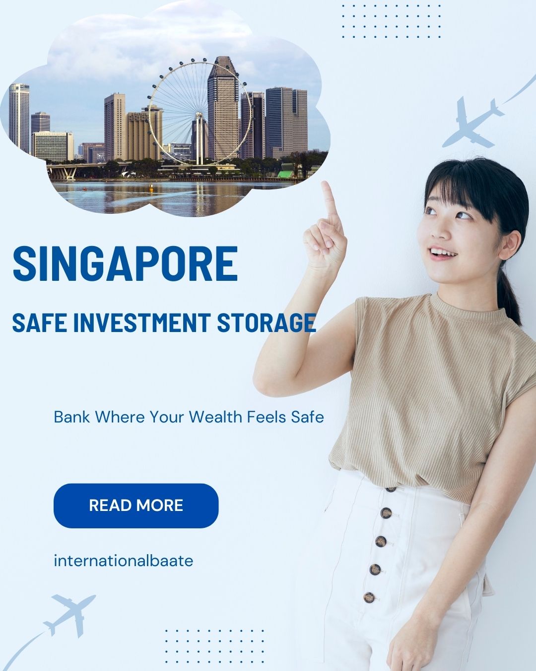 How to Store Investments Safely in Singapore Banks